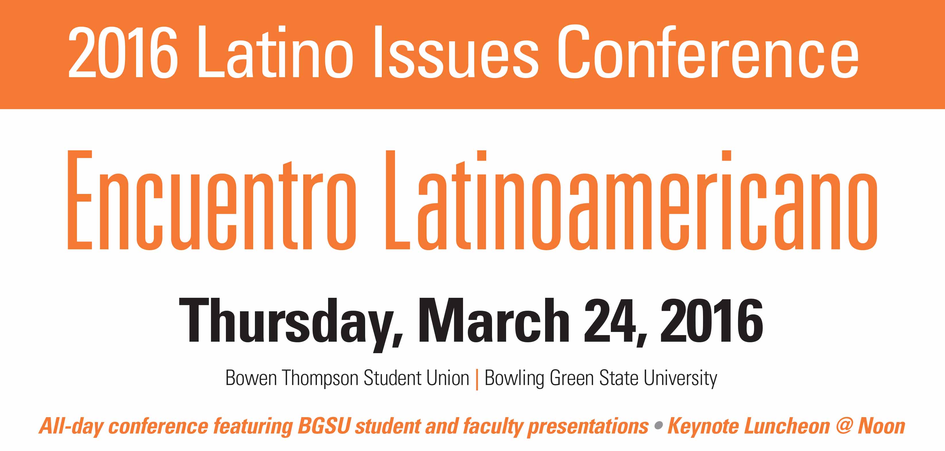 Latino Issues Conference 2016